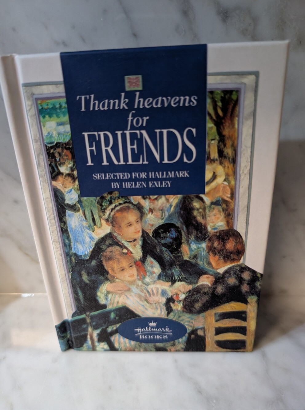 💙 Hallmark "Thank Heavens for Friends" - A Helen Exley Gift Book Compilation